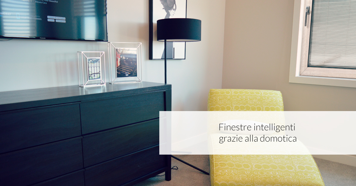 Finestre intelligenti grazie alla domotica